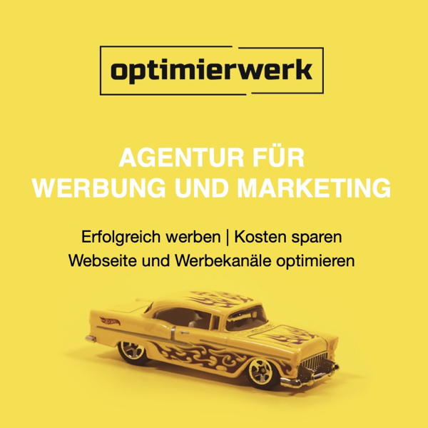 Werbeanzeige von optimierwerk Werbegentur für Marketing, SEO und Webseitenentwicklung